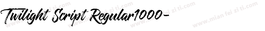 Twilight Script Regular1000字体转换